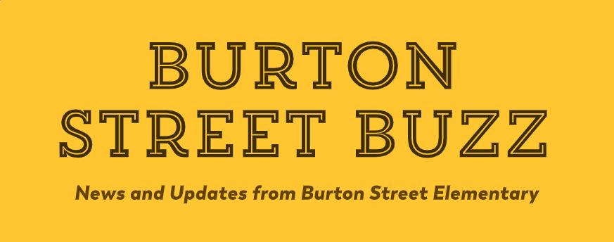 Burton Street Buzz