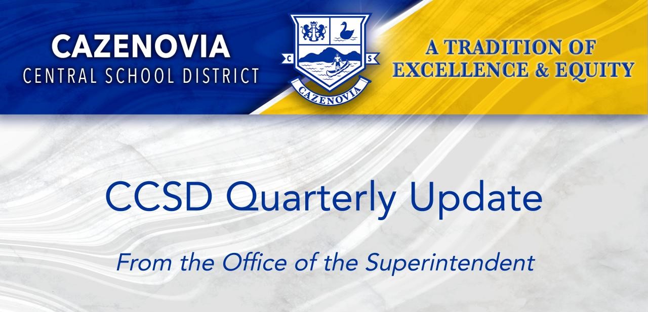 CCSD Quarterly Update Newsletter