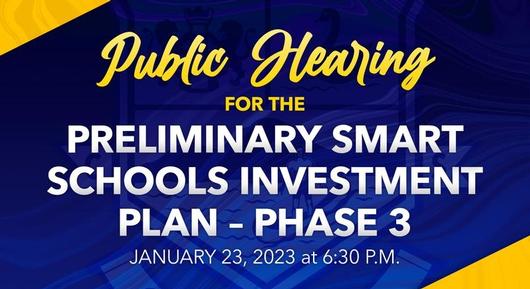 Public Hearing for Phase 3 of Smart Schools Investment Plan Slated for January 23